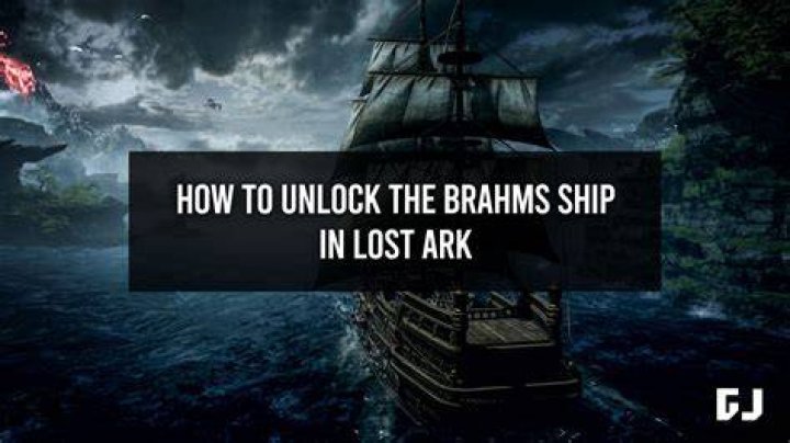 Lost Ark: How to Get the Brahms Ship